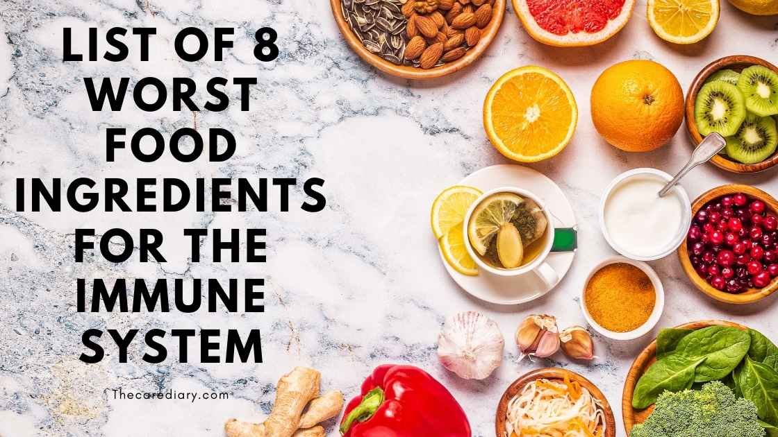 worst food ingredients for immune system